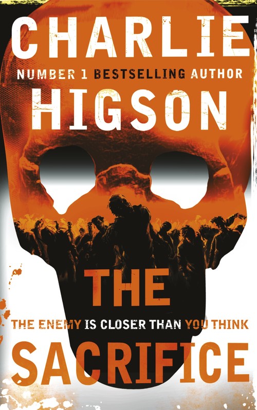 The Sacrifice (The Enemy Book 4)