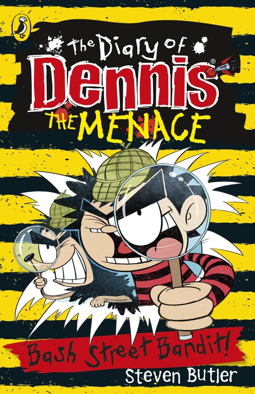 The Diary of Dennis the Menace: Bash Street Bandit (Book 4)