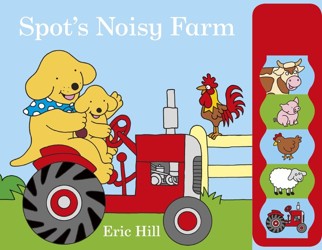 Spot's Noisy Farm
