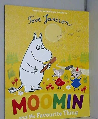 Moomin and the Favourite Thing