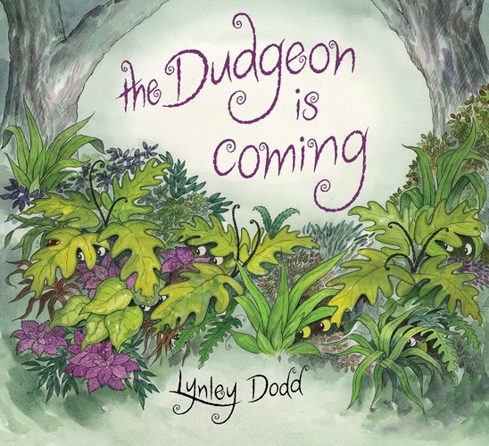 The Dudgeon Is Coming