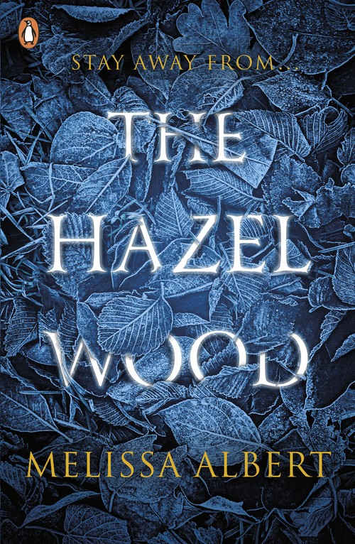 The Hazel Wood