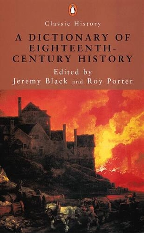 A Dictionary of Eighteenth-century History