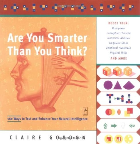 Are You Smarter Than You Think?