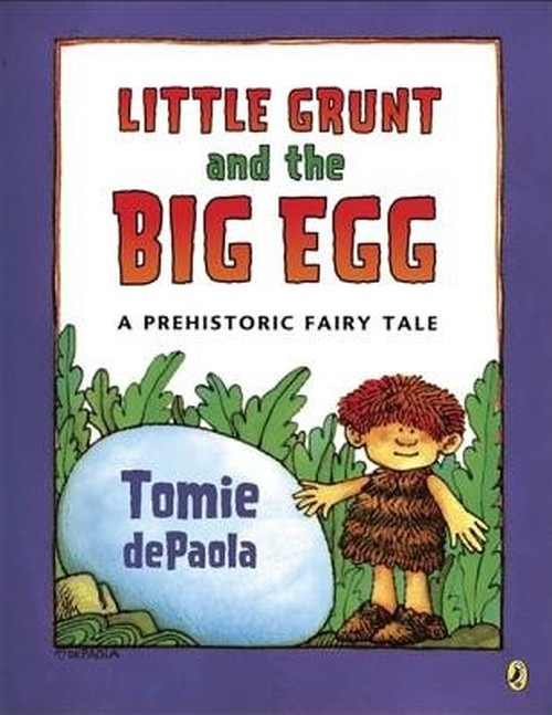 Little Grunt and the Big Egg