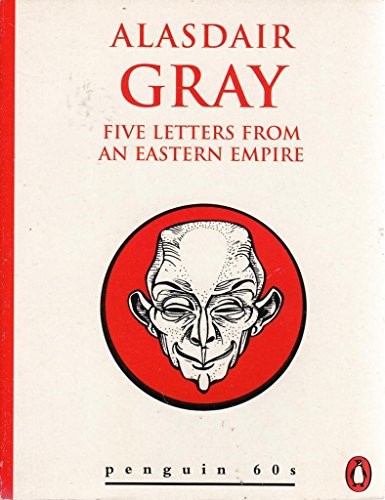 Five Letters from an Eastern Empire
