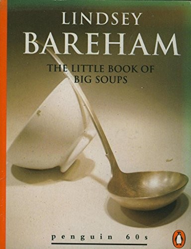 The Little Book of Big Soups