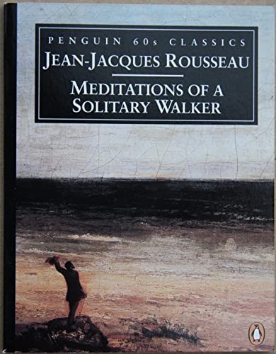 Meditations of a Solitary Walker