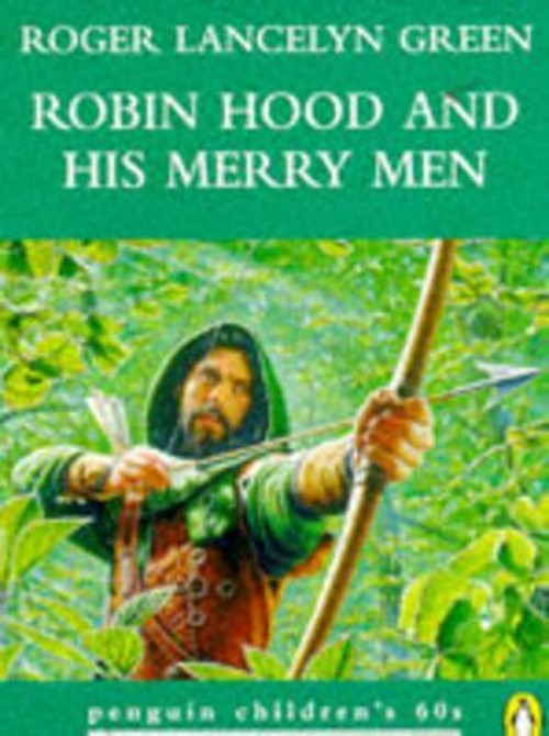 Robin Hood and His Merry Men