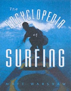 The Encyclopedia of Surfing