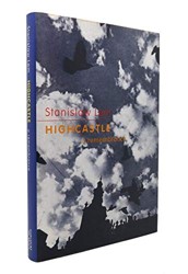 Highcastle: a Remembrance
