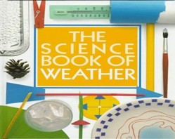 The Science Book of Weather
