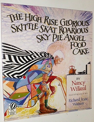 The High Rise Glorious Skittle Skat Roarious Sky Pie Angel Food Cake