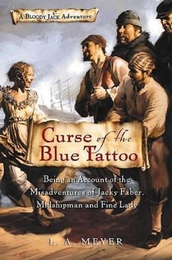 Curse of the Blue Tattoo: Jacky Faber 2