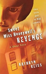 Sweet Miss Honeywell's Revenge