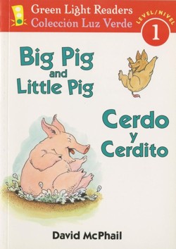 Big Pig and Little Pig/cerdo Y Cerdito