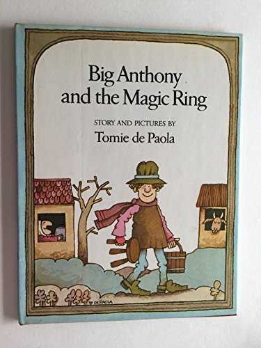 Big Anthony and the Magic Ring