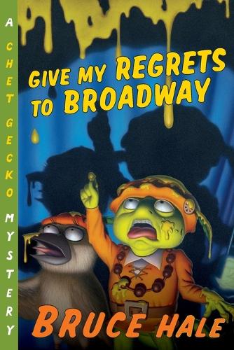 Give My Regrets to Broadway