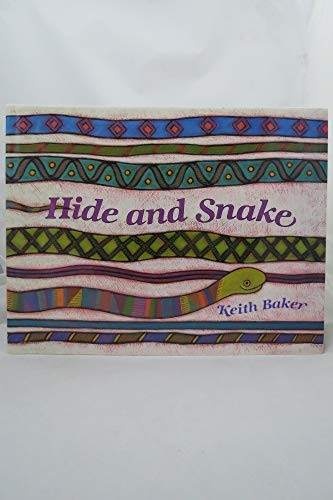 Hide and Snake