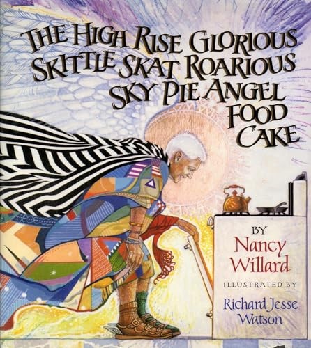 The High Rise Glorious Skittle Skat Roarious Sky Pie Angel Food Cake