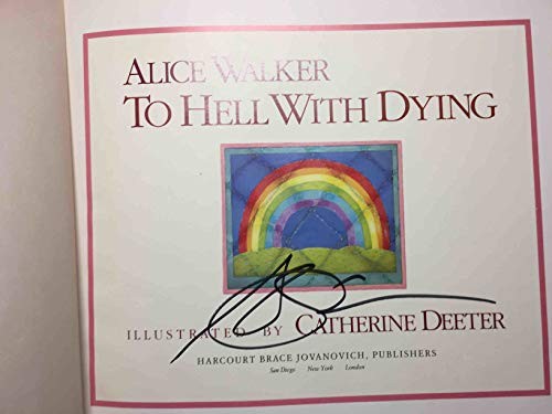 To Hell with Dying