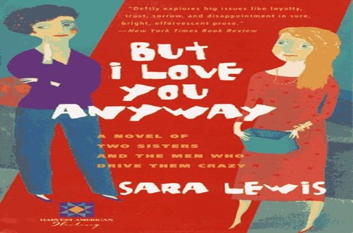 But I Love You Anyway