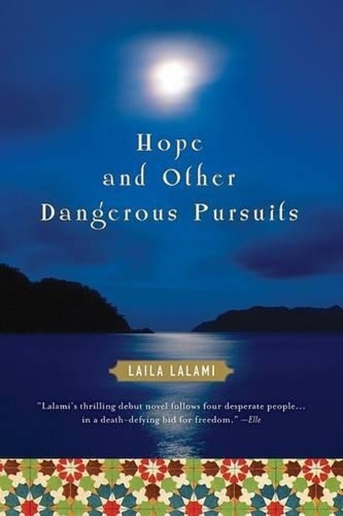 Hope and Other Dangerous Pursuits