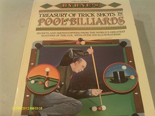 Treasury of Trick Shots in Pool and Billiards