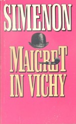 Maigret in Vichy