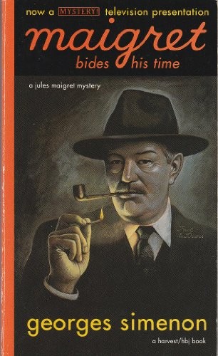 Maigret Bides His Time