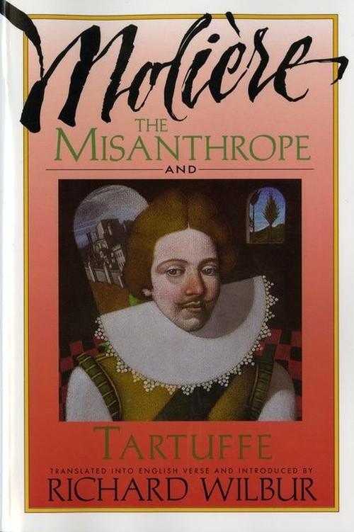 The Misanthrope And Tartuffe, By Molire, The