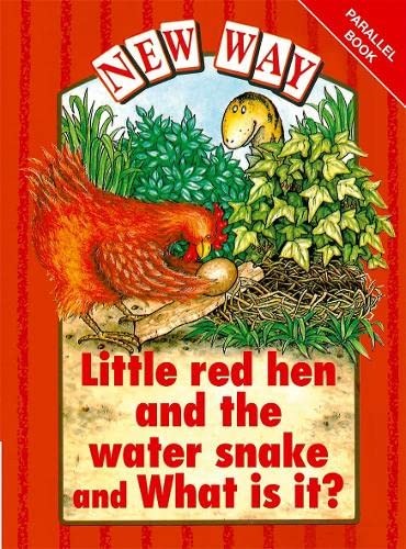 New Way Red Level Parallel Little Red Hen & the Water Snake/What is it?