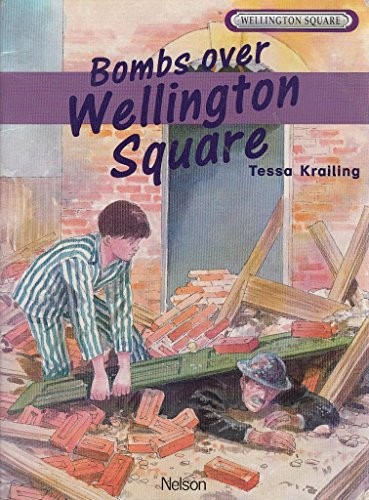 Wellington Square Level 5 Storybook - Bombs Over Wellington Square