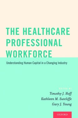 The Healthcare Professional Workforce