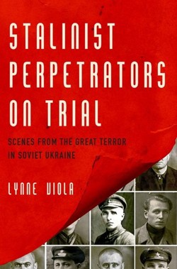 Stalinist Perpetrators on Trial