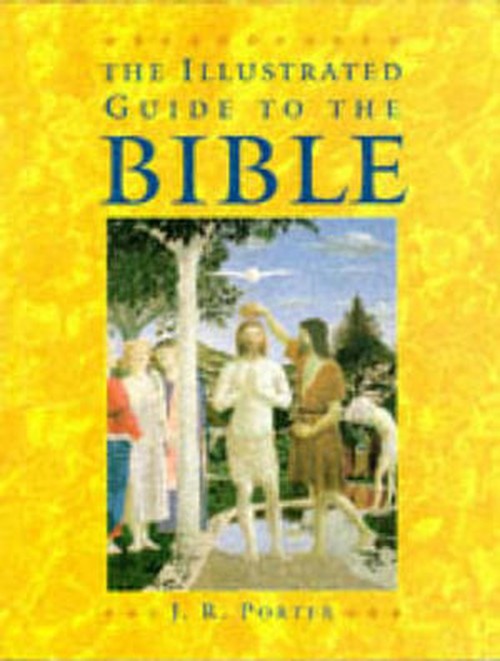 The Illustrated Guide to the Bible