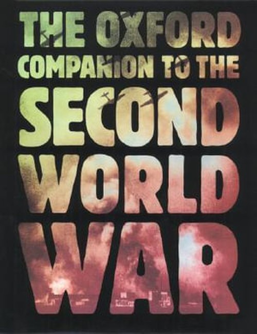 The Oxford Companion to the Second World War