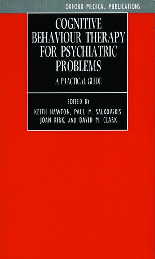Cognitive Behaviour Therapy for Psychiatric Problems