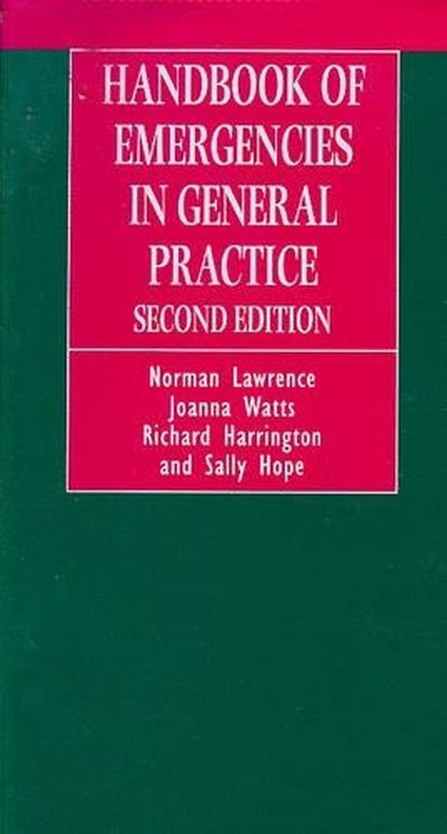 Handbook of Emergencies in General Practice