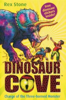 Charge of the Three-horned Monster : With 7 Free Dinosaur Stickers