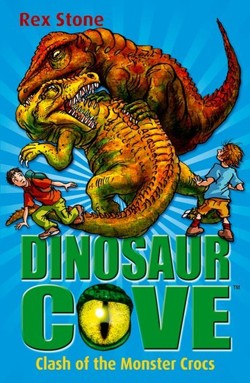 Dinosaur Cove: Clash of the Monster Crocs