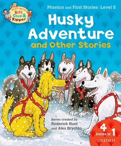 Oxford Reading Tree Read With Biff, Chip, and Kipper: Husky Adventure & Other Stories
