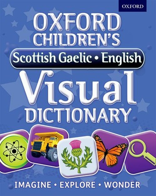 Oxford Children's Scottish Gaelic-English Visual Dictionary