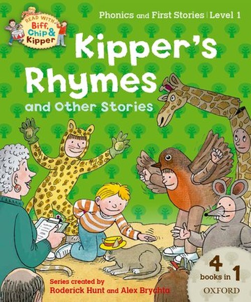 Oxford Reading Tree Read with Biff, Chip and Kipper: Level 1 Phonics and First Stories: Kipper's Rhymes and Other Stories