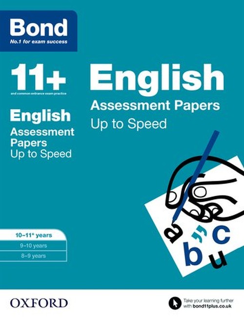Bond 11+: English: Up to Speed Papers
