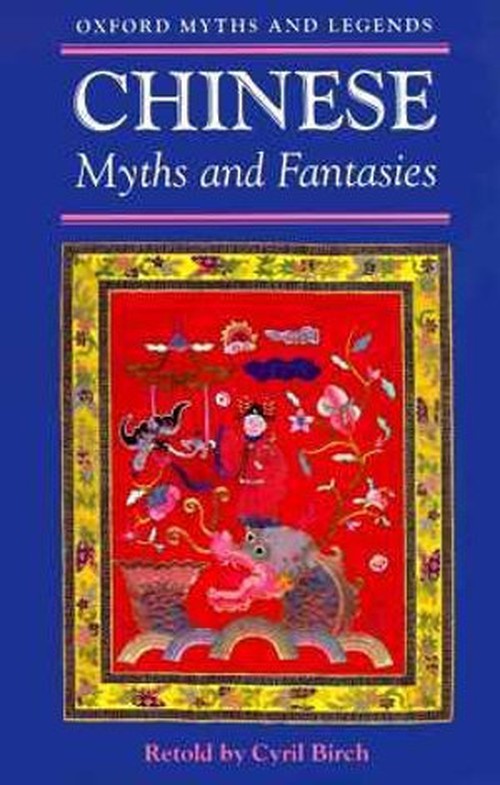 Chinese Myths and Fantasies