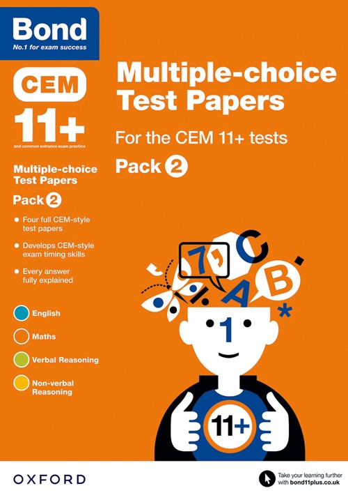 Bond 11+ Multiple-choice Test Papers for the CEM 11+ tests Pack 2: Ready for the 2025 Cambridge Select Insight exam