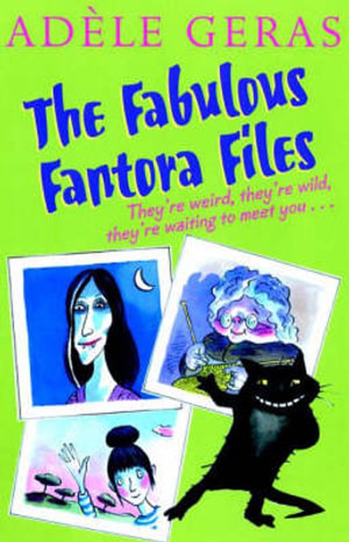 The Fabulous Fantora Files