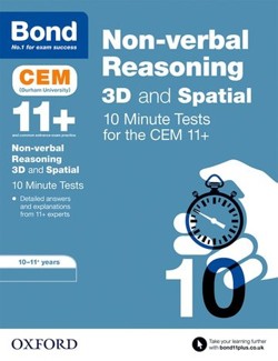 Bond 11+ CEM 3D Non-Verbal Reasoning 10 Minute Tests (now Cambridge Select Insight)