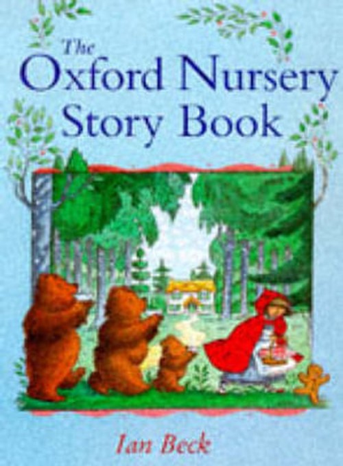 The Oxford Nursery Storybook